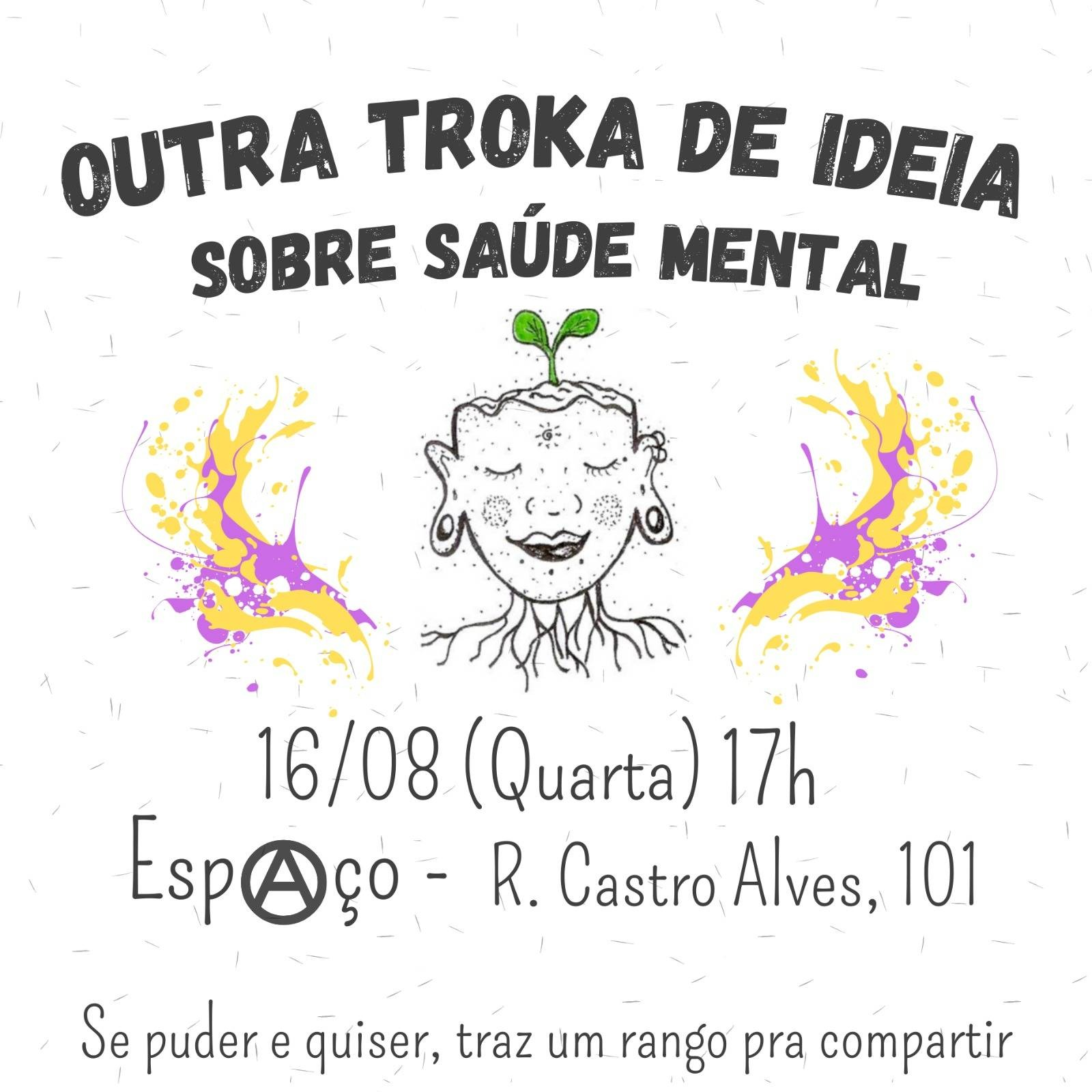 16/08 – Outra Troka de Ideia Sobre Saúde Mental